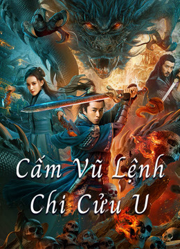 Cấm Vũ Lệnh Chi Cửu U